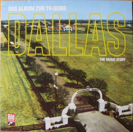 Various – Dallas (The Music Story) (LP) (K30)