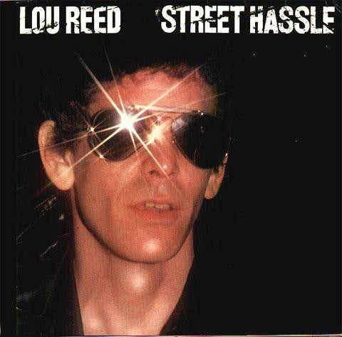 Lou Reed – Street Hassle (LP) (C50)