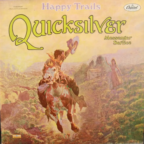 Quicksilver Messenger Service – Happy Trails (LP) (D30)