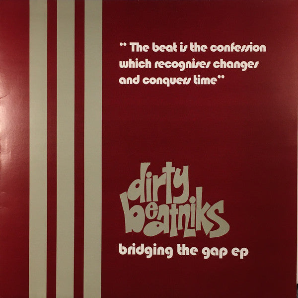 Dirty Beatniks – Bridging The Gap EP (12") (T50)