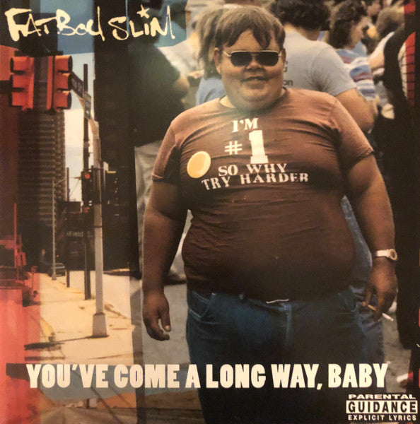 Fatboy Slim – You've Come A Long Way, Baby (2LP) (D60)
