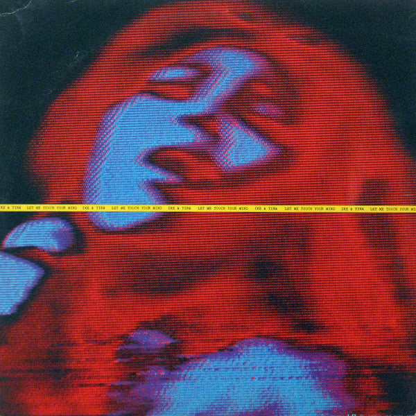 Ike & Tina Turner – Let Me Touch Your Mind (LP) (C10)