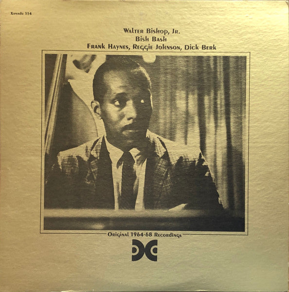 Walter Bishop, Jr., Frank Haynes, Reggie Johnson, Dick Berk – Bish Bash (LP) (J80)