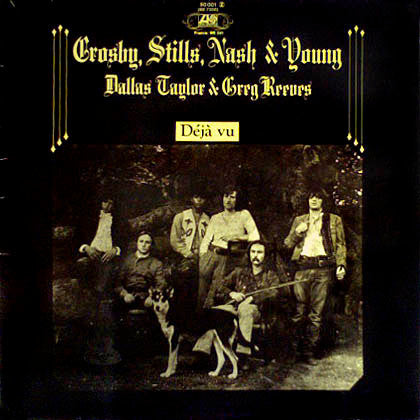 Crosby, Stills, Nash & Young – Déjà Vu (LP) (B80)