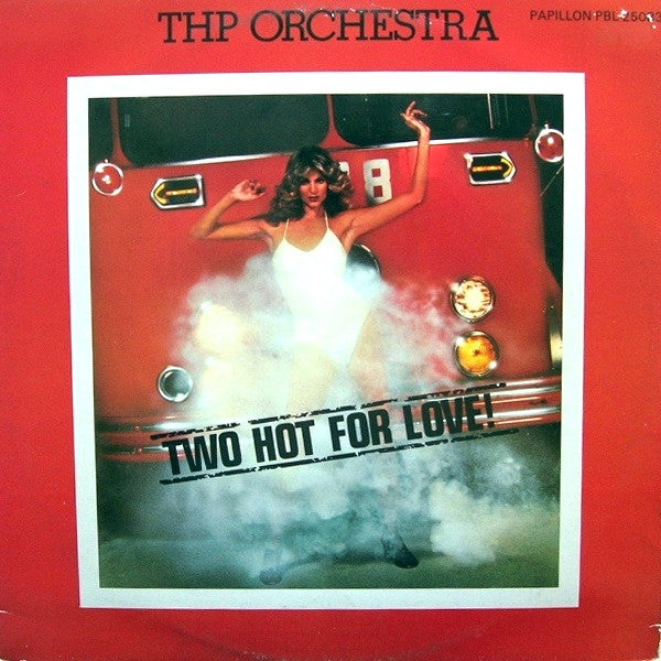 THP Orchestra – Two Hot For Love! (LP) (M20)