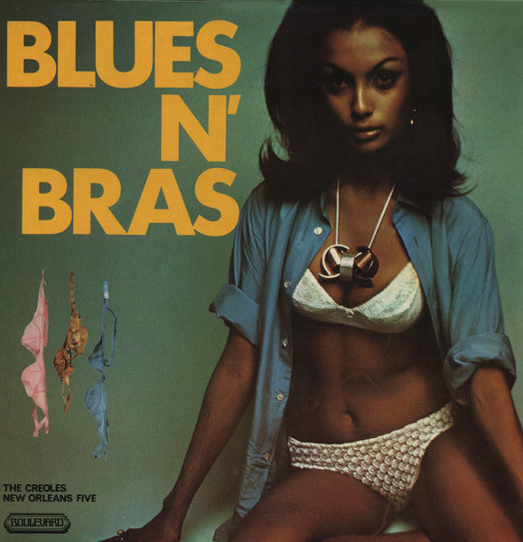 The Creoles, New Orleans Five – Blues N' Bras (LP) (B70)