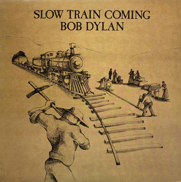 Bob Dylan – Slow Train Coming (LP) (A70)