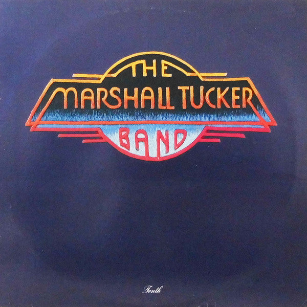 The Marshall Tucker Band – Tenth (LP) (F70)