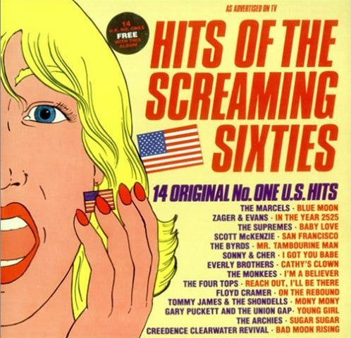 Various – Hits Of The Screaming Sixties - 14 Original No. One U.S. Hits (LP) (E70)