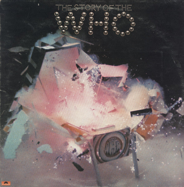 The Who – The Story Of The Who (2LP) (B30)