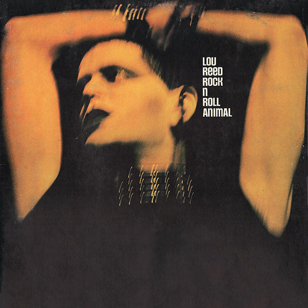 Lou Reed – Rock N Roll Animal (LP) (J80)