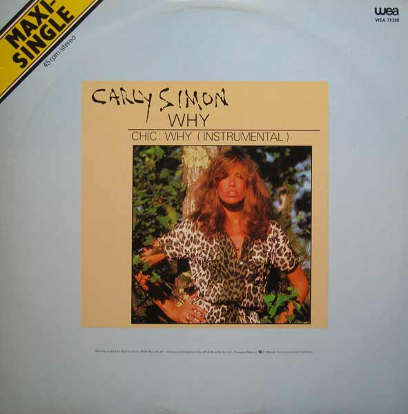 Carly Simon, Chic – Why (12") (T30)