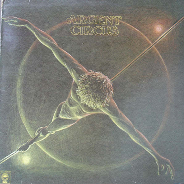Argent – Circus (LP) (E60)