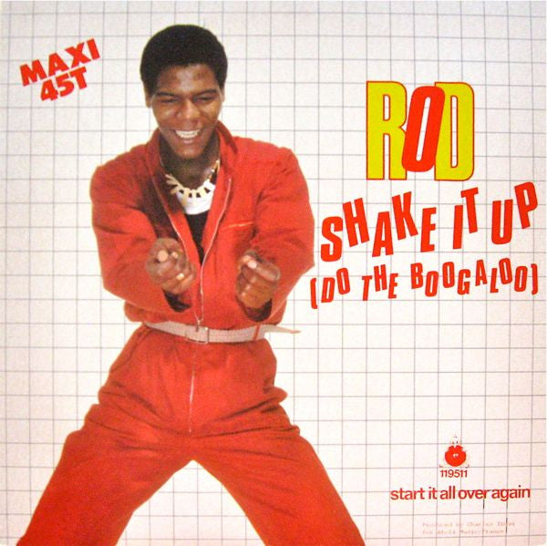 Rod – Shake It Up (Do The Boogaloo) (12") (T50)