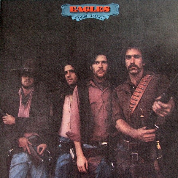 Eagles – Desperado (LP) (E10)
