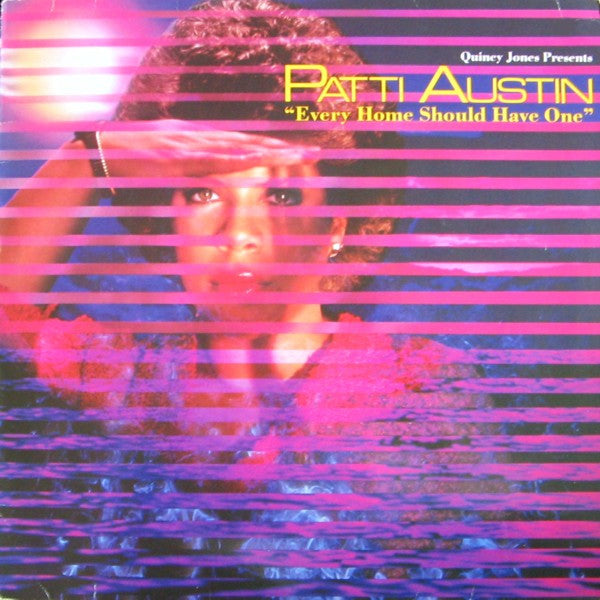 Patti Austin – Every Home Should Have One (LP) (A10)
