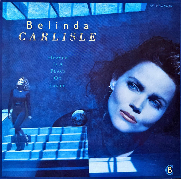 Belinda Carlisle – Heaven Is A Place On Earth (12") (T10)