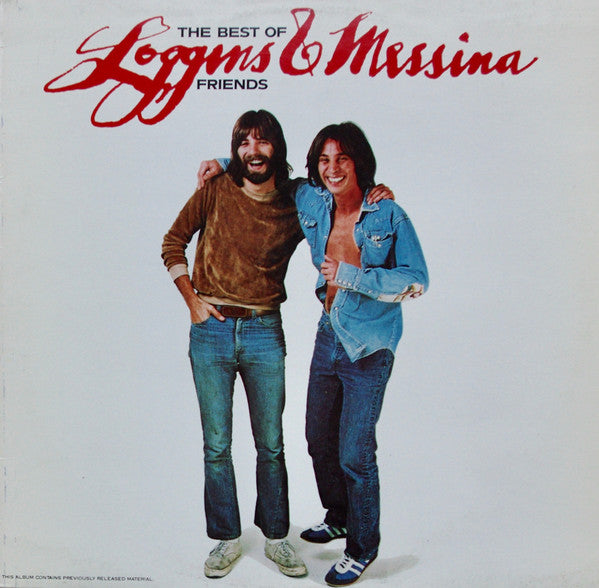 Loggins And Messina – The Best Of Friends (LP) (E10)