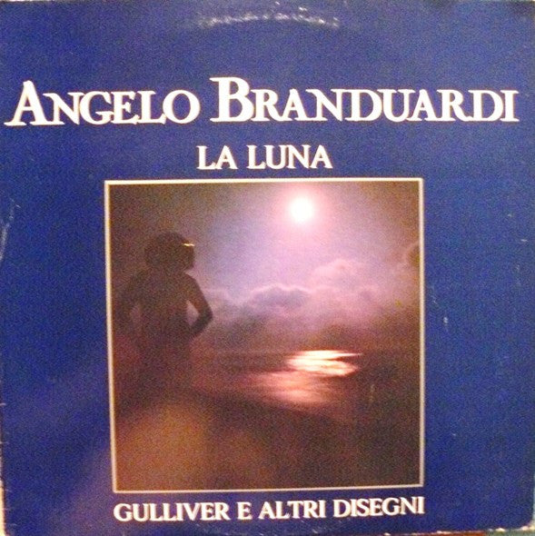 Angelo Branduardi – La Luna, Gulliver E Altri Disegni (LP) (B80)