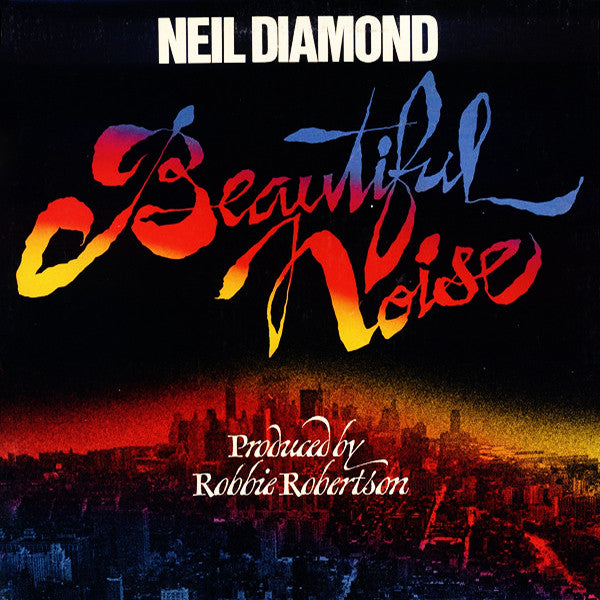 Neil Diamond – Beautiful Noise (LP) (C60)