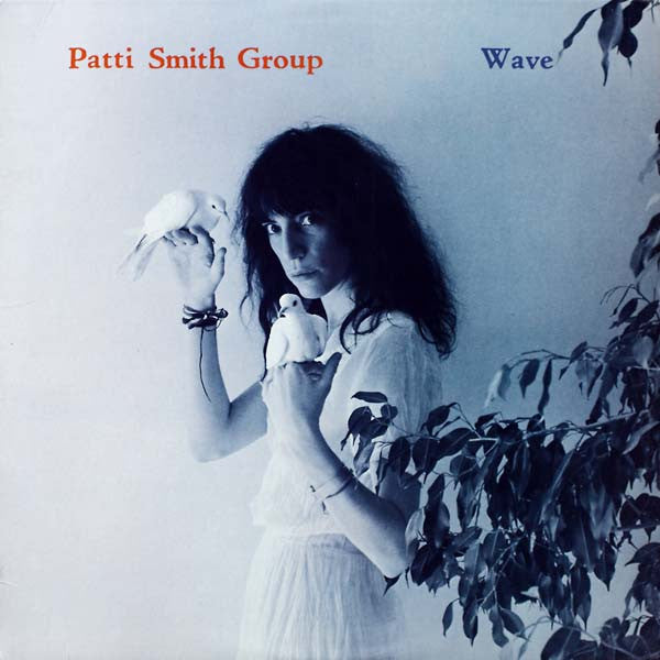 Patti Smith Group – Wave (LP) (F50)