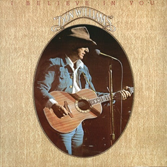 Don Williams – I Believe In You (LP) (E70)