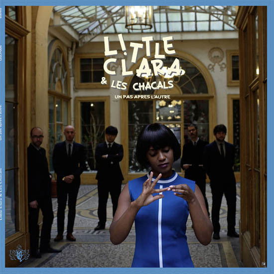 Little Clara & Les Chacals – Un Pas Après L'Autre (LP) (K70)