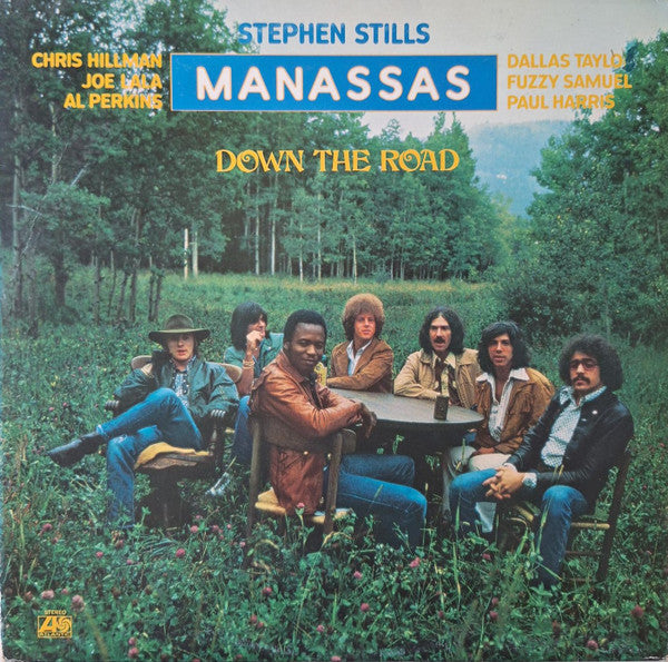 Stephen Stills, Manassas – Down The Road (LP) (J40)