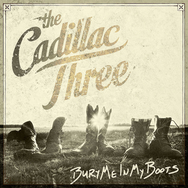 Cadillac Three – Bury Me In My Boots (2LP) (H50)
