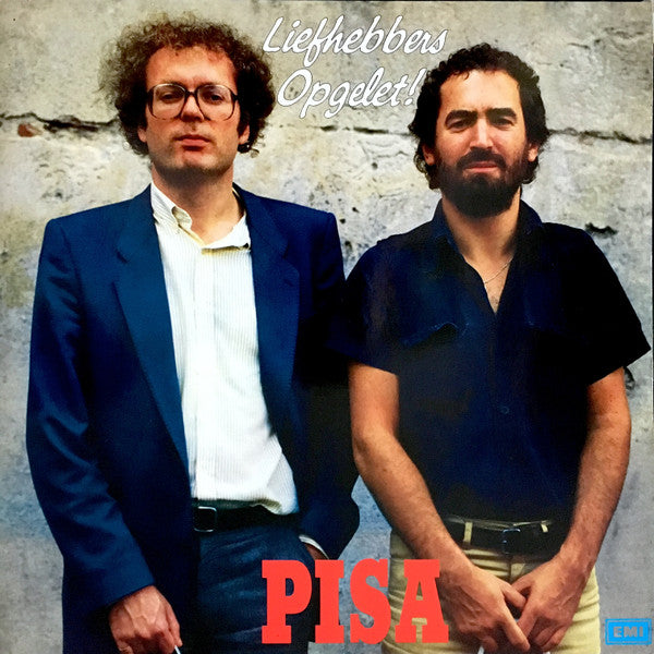 Pisa – Liefhebbers Opgelet! (LP) (C10)
