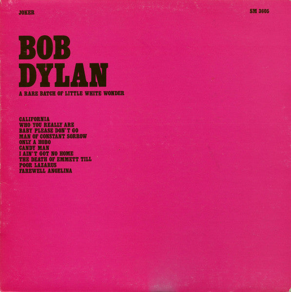 Bob Dylan – A Rare Batch Of Little White Wonder (LP) (B70)