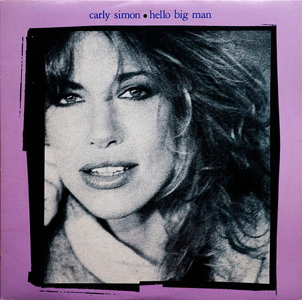 Carly Simon – Hello Big Man (LP) (L10)