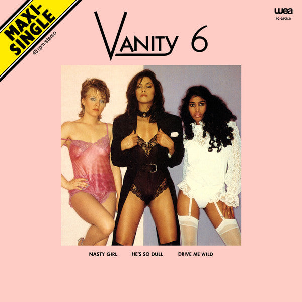 Vanity 6 – Nasty Girl / He's So Dull / Drive Me Wild (12") (T30)