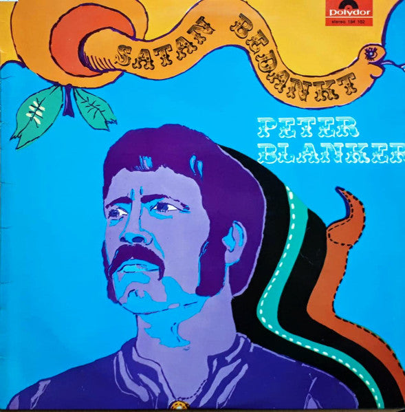 Peter Blanker – Satan Bedankt! (LP) (E40)