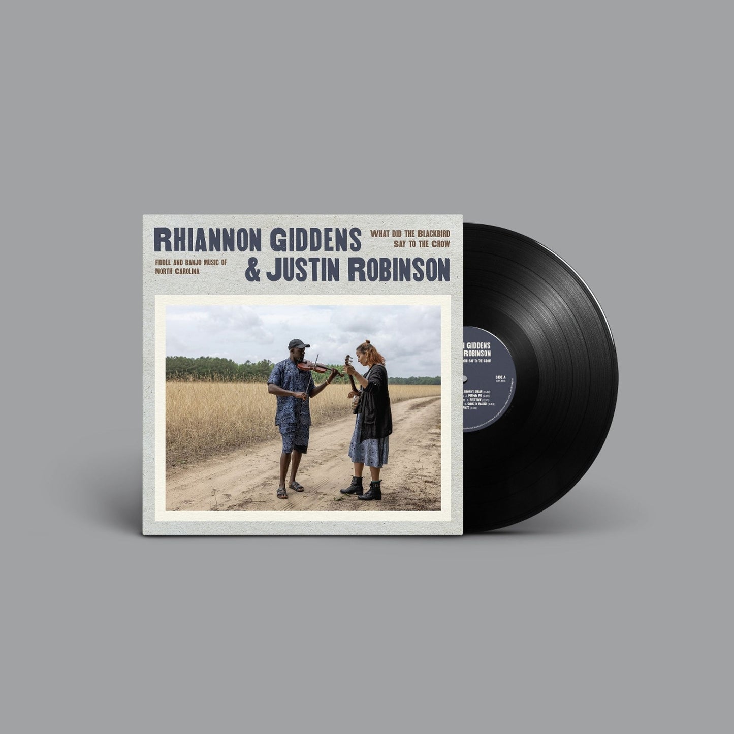 Rhiannon Giddens & Justin Robinson - What Did The Blackbird Say To The Crow (LP)