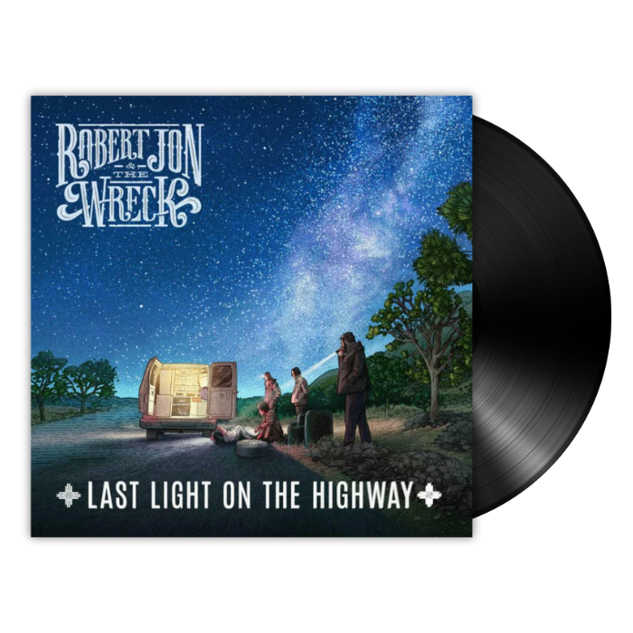 Robert Jon & The Wreck - Last Light On The Highway (LP)