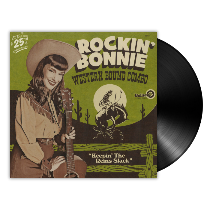 Rockin' Bonnie Western Bound Combo - Keepin' the Reins Slack (LP)