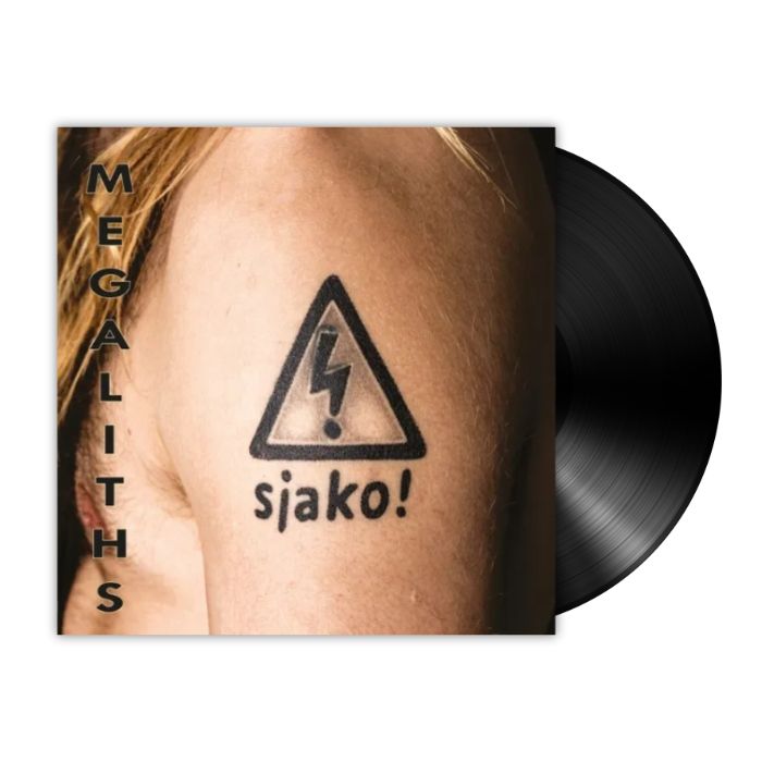 Sjako! - Megaliths (LP)