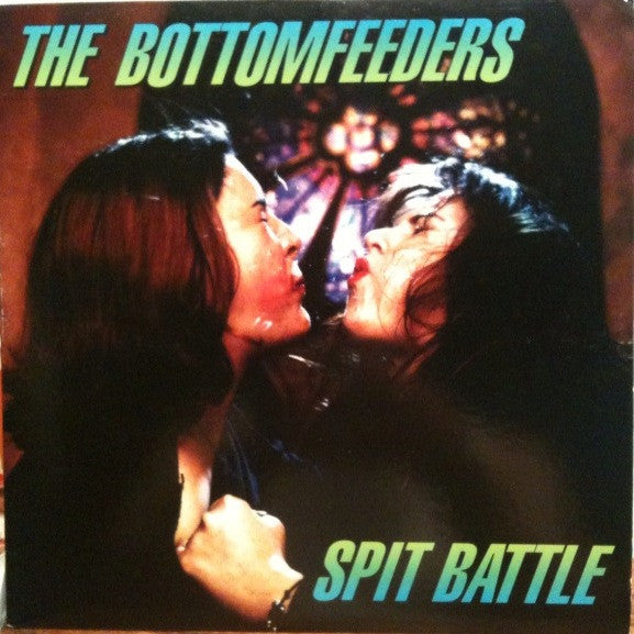 The Bottomfeeders – Spit Battle (10") (T90)