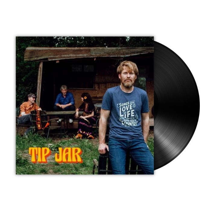 Tip Jar - Songs about love and life on the hippie side of country (LP) - Bob's Vinyl