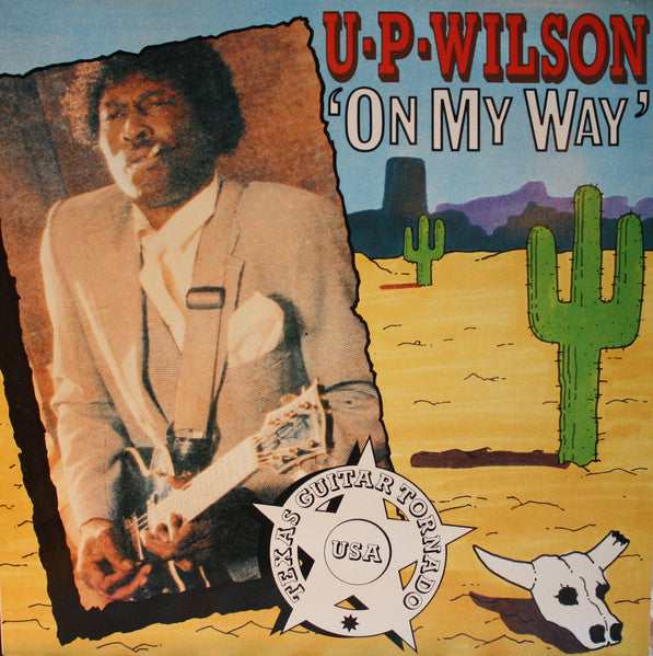 U.P. Wilson – 'On My Way' (LP) (B40)