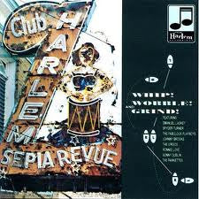 Various – Whip! Wobble! And Grind! (LP) (B40)