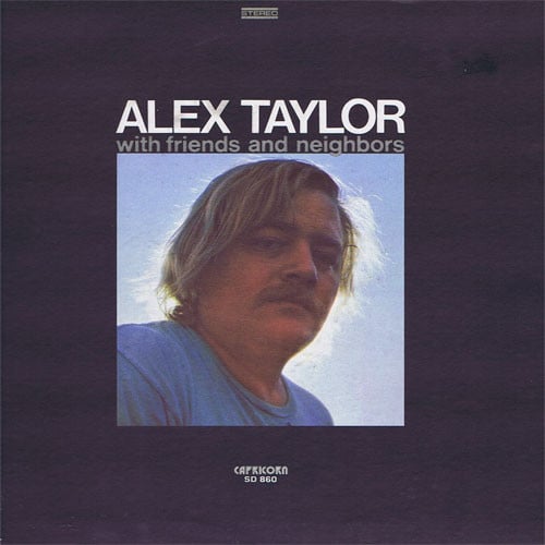 Alex Taylor – With Friends And Neighbors (LP) G80 - Bob's Vinyl