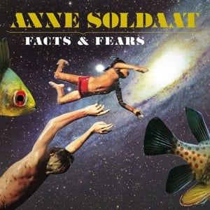 Anne Soldaat - Facts & Fears (LP) - Bob's Vinyl