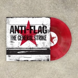 Anti - Flag - The General Strike (LP) - Bob's Vinyl