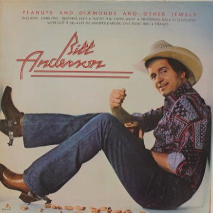 Bill Anderson – Peanuts And Diamonds And Other Jewels (LP) G40 - Bob's Vinyl
