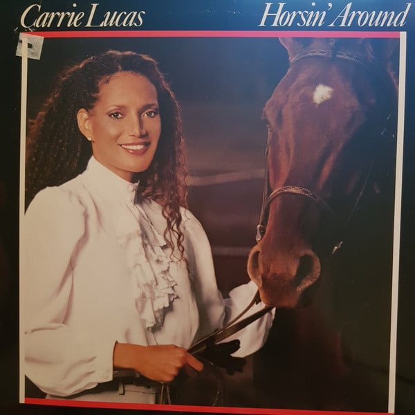 Carrie Lucas – Horsin' Around (LP) B20 - Bob's Vinyl