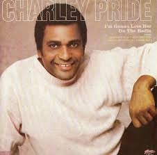 Charley Pride – I'm Gonna Love Her On The Radio (LP) J30 - Bob's Vinyl