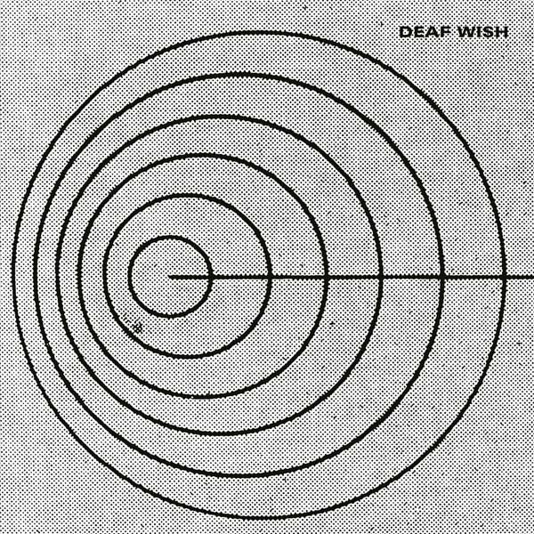 Deaf Wish – Deaf Wish (LP) M40 - Bob's Vinyl