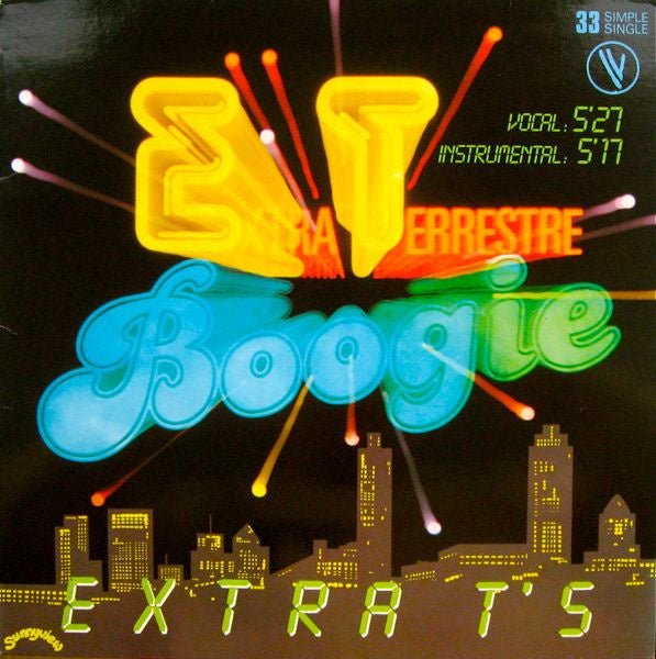 Extra T's – Extra Terrestre Boogie (12" Single) T60 - Bob's Vinyl